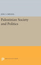 Book cover of: Palestinian Society and Politics. By: Joel S. Migdal