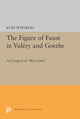 Book cover of: Figure of Faust in Valery and Goethe. By: Kurt Weinberg