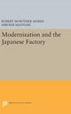 Book cover of: Modernization and the Japanese Factory. By: Robert Mortimer Marsh