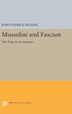 Book cover of: Mussolini and Fascism. By: John P. Diggins
