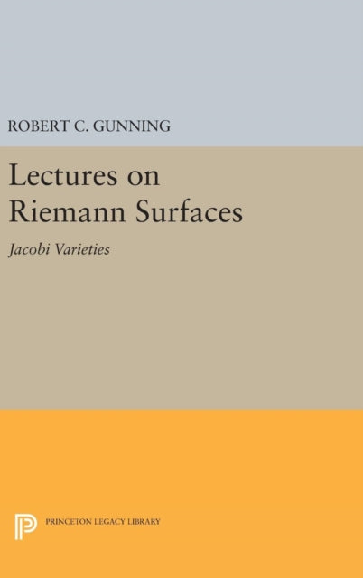 Book cover of: Lectures on Riemann Surfaces. By: Robert C. Gunning