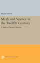 Book cover of: Myth and Science in the Twelfth Century. By: Brian Stock