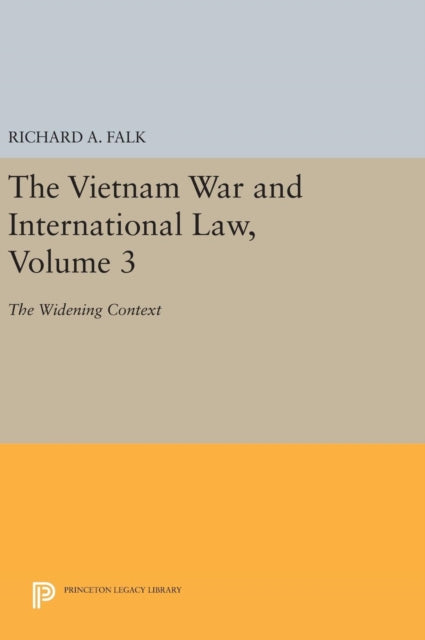 Book cover of: Vietnam War and International Law, Volume 3. By: Falk, Richard A.