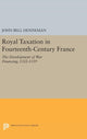 Book cover of: Royal Taxation in Fourteenth-Century France. By: John Bell Henneman