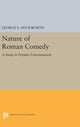 Book cover of: Nature of Roman Comedy. By: George E. Duckworth