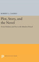 Book cover of: Plot, Story, and the Novel. By: Robert L. Caserio