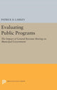 Book cover of: Evaluating Public Programs. By: Patrick D. Larkey