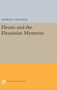 Book cover of: Eleusis and the Eleusinian Mysteries. By: George Emmanuel Mylonas