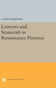 Book cover of: Lawyers and Statecraft in Renaissance Florence. By: Lauro Martines