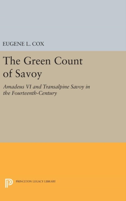 Book cover of: Green Count of Savoy. By: Eugene L. Cox