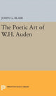 Book cover of: Poetic Art of W.H. Auden. By: John G. Blair