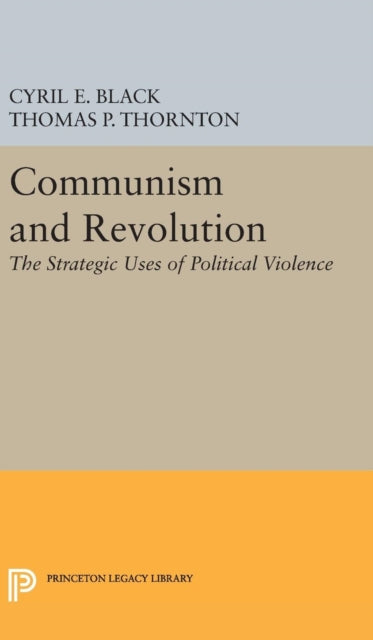 Book cover of: Communism and Revolution. By: Cyril E. Black
