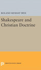 Book cover of: Shakespeare and Christian Doctrine. By: Roland Mushat Frye