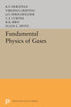 Book cover of: Fundamental Physics of Gases. By: V. Griffing