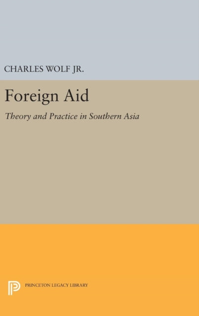 Book cover of: Foreign Aid. By: Charles Wolf