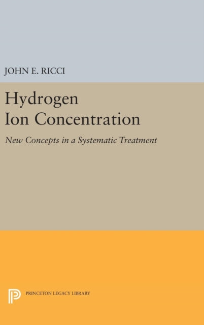 Book cover of: Hydrogen Ion Concentration. By: John Ettore Ricci