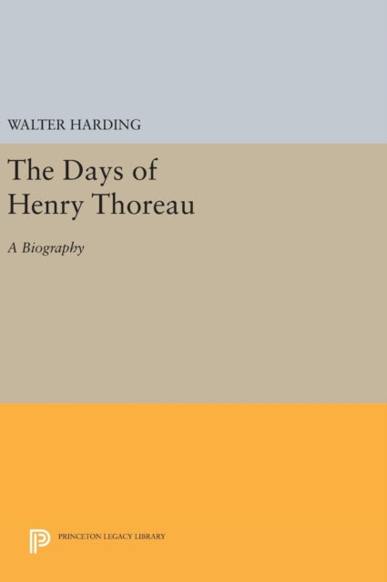 Book cover of: Days of Henry Thoreau. By: Walter Harding
