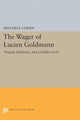Book cover of: Wager of Lucien Goldmann. By: Cohen, Mitchell