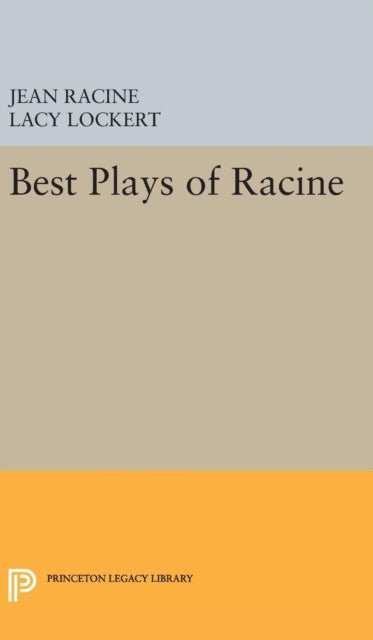 Book cover of: Best Plays of Racine. By: Jean Racine