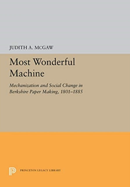 Book cover of: Most Wonderful Machine. By: Judith A. McGaw