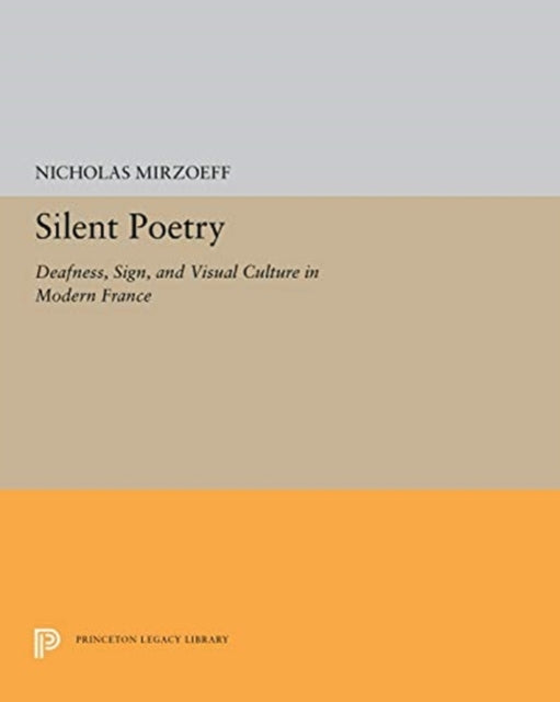 Book cover of: Silent Poetry. By: Nicholas Mirzoeff