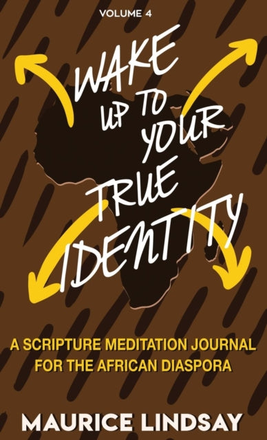 Book cover of: Wake Up To Your True Identity