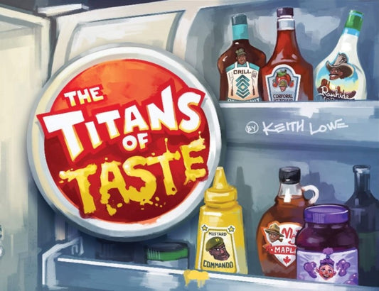 Book cover of: Titans of Taste. By: Keith Lowe