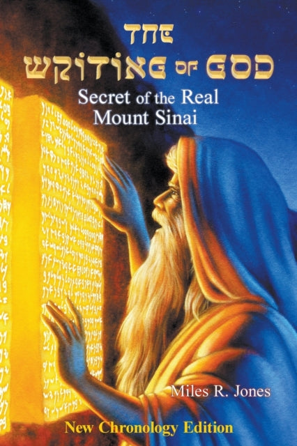 Book cover of: Writing of God. By: Miles R. Jones