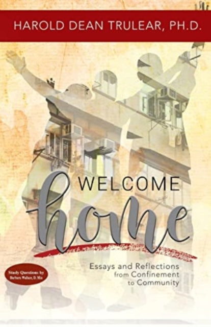 Book cover of: Welcome Home. By: Harold Trulear