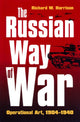 Book cover of: Russian Way of War. By: Richard W. Harrison