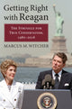 Book cover of: Getting Right with Reagan. By: Marcus M. Witcher