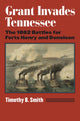 Book cover of: Grant Invades Tennessee. By: Timothy B. Smith