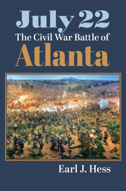 Book cover of: July 22. By: Earl J. Hess