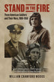 Book cover of: Stand in the Fire. By: William Crawford Woods