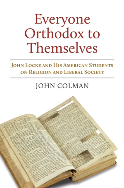 Book cover of: Everyone Orthodox to Themselves. By: John Colman