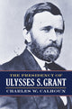 Book cover of: Presidency of Ulysses S. Grant. By: Charles W. Calhoun