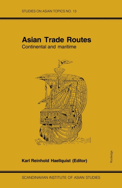 Book cover of: Asian Trade Routes. By: Haellquist