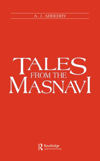 Book cover of: Tales from the Masnavi. By: Arthur John Arberry