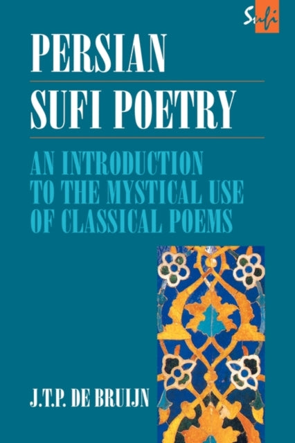 Book cover of: Persian Sufi Poetry