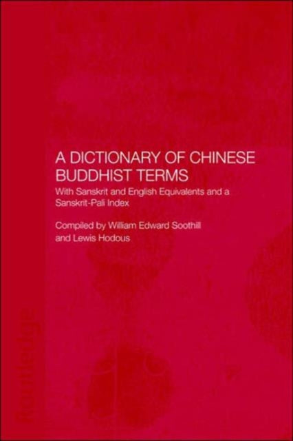 Book cover of: Dictionary of Chinese Buddhist Terms. By: Lewis Hodous