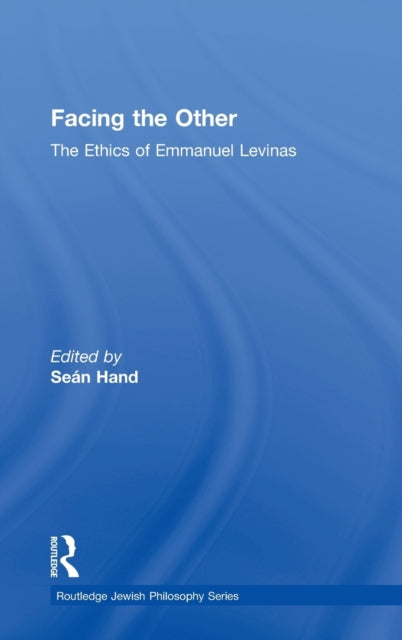 Book cover of: Facing the Other. By: Sean Hand