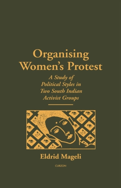 Book cover of: Organising Women's Protest. By: Eldrid Mageli
