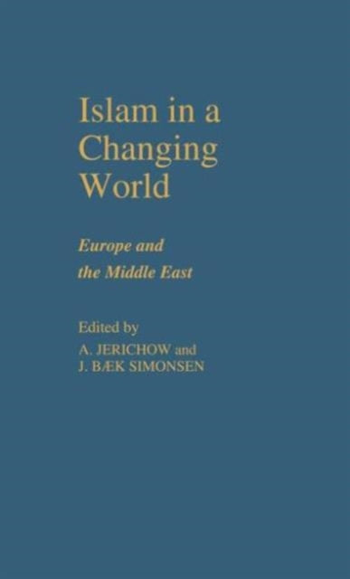 Book cover of: Islam in a Changing World