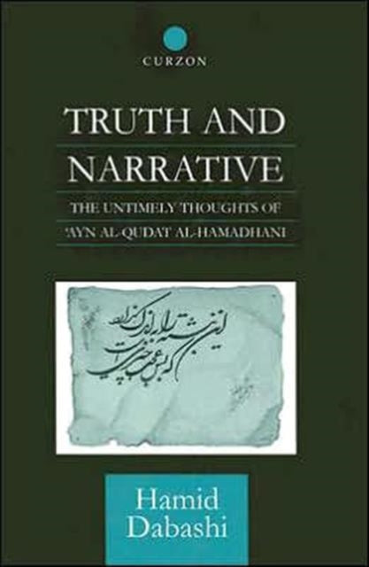 Book cover of: Truth and Narrative. By: Hamid Dabashi