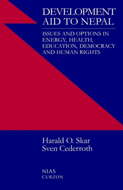 Book cover of: Development Aid to Nepal. By: Sven Cederroth