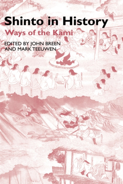 Book cover of: Shinto in History. By: John Breen