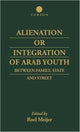 Book cover of: Alienation or Integration of Arab Youth. By: Roel Meijer