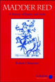 Book cover of: Madder Red