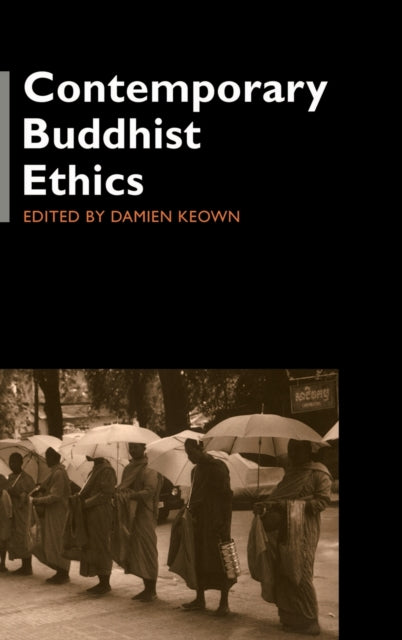 Book cover of: Contemporary Buddhist Ethics. By: Damien Keown