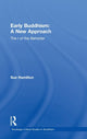Book cover of: Early Buddhism: A New Approach. By: Sue Hamilton